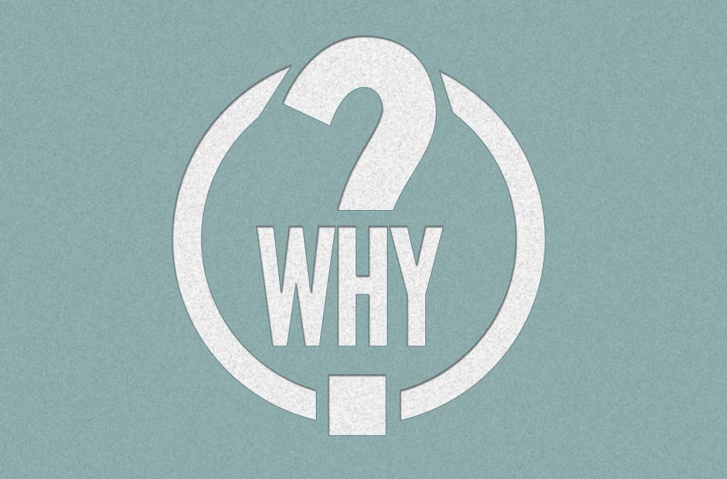 Why?